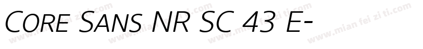 Core Sans NR SC 43 E字体转换